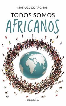 todos somos africanos (ebook)-manuel corachan-9788417669386