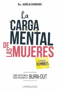 la carga mental de las mujeres y la de los hombres-aurelia schneider-9788417720186