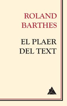 el plaer del text-roland barthes-9788417743086