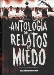 antologia de relatos de miedo (edicion revisada 2021)-9788418008986