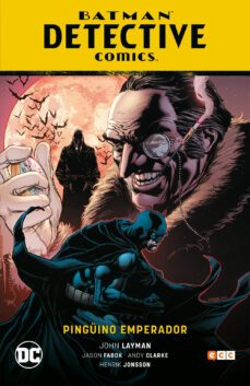 batman: detective comics - pinguino emperador-9788418094286