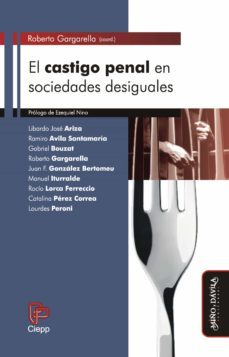 el castigo penal en sociedades desiguales (ebook)-roberto gargarella-9788418095986