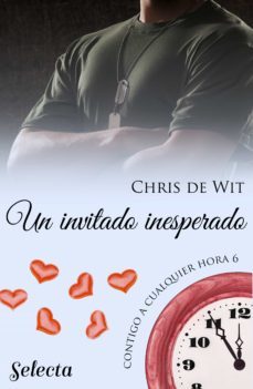 un invitado inesperado (contigo a cualquier hora 6) (ebook)-9788418122286