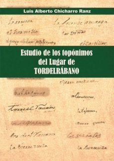 estudio de los toponimos del lugar de tordelrabano-luis alberto chicharro ranz-9788418131486