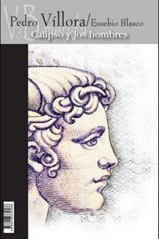 calipso y los hombres-pedro villora-eusebio blasco-9788418332586
