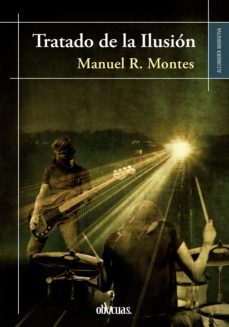 tratado de la ilusion (ebook)-manuel r. montes-9788418397486