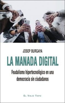 la manada digital-josep burgaya-9788418550386