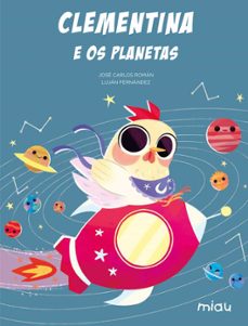 clementina e os planetas (ebook)-jose carlos roman-9788418609886