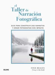 el taller de narracion fotografica (ebook)-finn beales-9788419094377