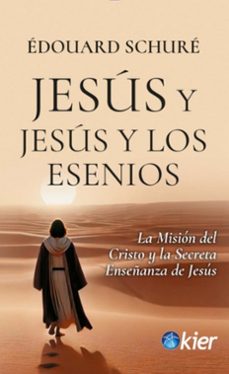 jesus y jesus y los esenios-edouard schure-9788418801686