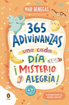 365 adivinanzas, una cada dia: misterio y alegria-9788418817786