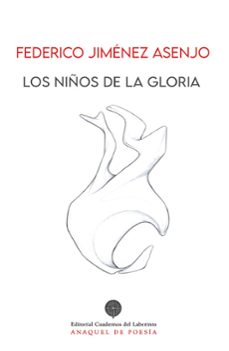 los niños de la gloria-federico jimenez asenjo-9788418997686