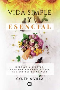 vida simple y esencial (ebook)-cynthia villa-9788419009586