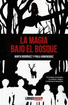 la magia bajo el bosque-9788419022486
