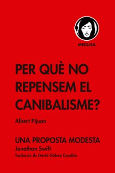per que no repensem el canibalisme?-9788419202086