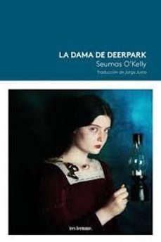 la dama de deerpark-seumas o kelly-9788419243386