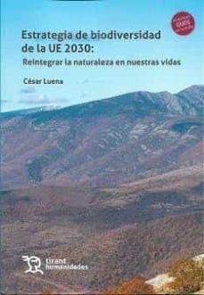 estrategia de biodiversidad de la ue 2030-cesar luena-9788419286086
