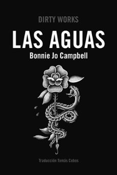 las aguas-bonnie jo campbell-9788419288486