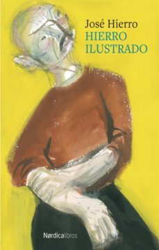 hierro ilustrado (ebook)-jose hierro-9788419320186