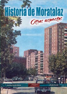 historia de moratalaz. otros aspectos-9788419355386