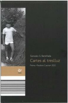 cartes al treslluz-gonzalo g. barreñada-9788419358486