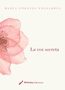 la voz secreta (ebook)-maria angeles chavarria aznar-9788419404886