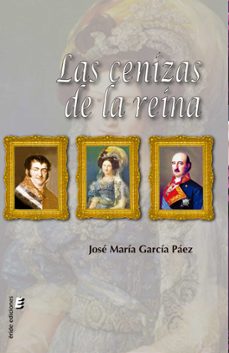 las cenizas de la reina (ebook)-jose maria garcia paez-9788419485786