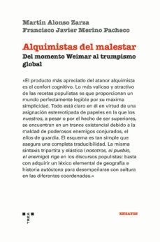 alquimistas del malestar: del proyecto weimar al trumpismo global-9788419525086