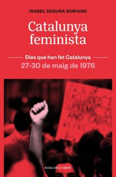 catalunya feminista (ebook)-isabel segura soriano-9788419756886