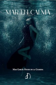 mar en calma-mar garcia hoces de la guardia-9788419759986