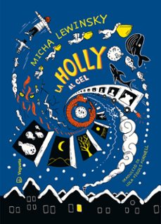 la holly al cel (ebook)-micha lewinsky-9788419794086
