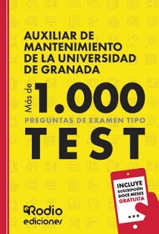 auxiliar de mantenimiento de la universidad de granada. mas de 1. 000 preguntas de examen tipo test-ediciones rodio-9788419922786