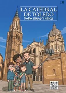 la catedral de toledo para niñas y niños-j. gonper-9788419933386
