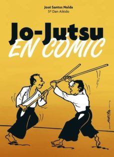 jo-jutsu: en comic-jose santos nalda albiac-9788420306186