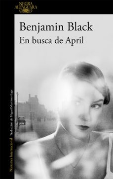 en busca de april (serie quirke 3)-benjamin black-9788420406886
