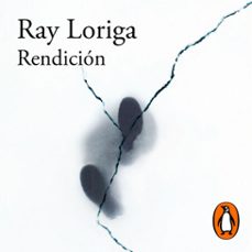rendición (premio alfaguara de novela 2017) (audiolibro)-ray loriga-9788420432786