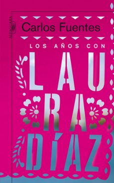 los años con laura diaz-9788420474786