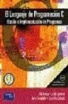 el lenguaje de programacion c. diseño e implementacion de program as (incluye cd-rom)-9788420531786