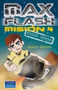 max flash: mision 4: peligro extremo-ned woodman-jonny zucker-9788420554686