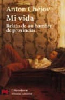 mi vida: relato de un hombre de provincias-9788420655086
