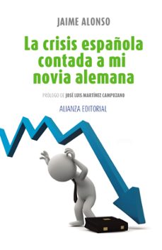 la crisis española contada a mi novia alemana-9788420675886
