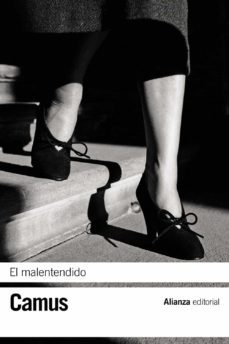 el malentendido: obra en tres actos-albert camus-9788420676586