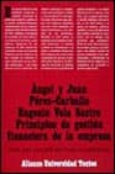 principios de gestion financiera de la empresa-juan perez carballo veiga-angel perez carballo-eugenio vela sastre-9788420681986