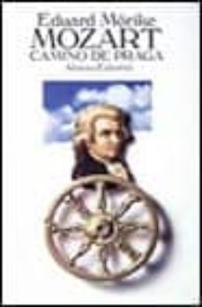 mozart, camino de praga (2ª ed.)-eduard morike-9788420694986