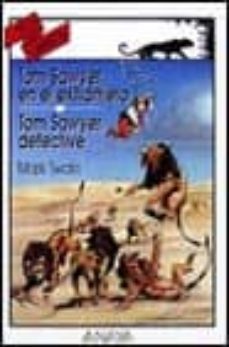 tom sawyer en el extranjero; y tom sawyer detective-9788420767086