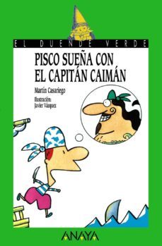 pisco sueña con el capitan caiman-martin casariego-9788420775586