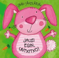 liburu jauzilariak. jauzi egin, untxitxo!-9788421689486