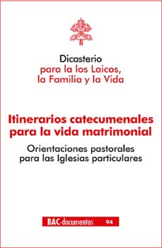 itinerarios catecumenales para la vida matrimonial-9788422022886