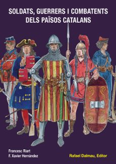 soldats, guerrers i combatents dels paisos catalans-9788423207886