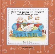 mama puso un huevo-babette cole-9788423322886